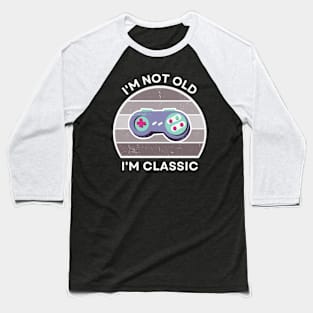 I'm not old, I'm Classic | Game Controller | Retro Hardware | Vintage Sunset | Grayscale| '80s '90s Video Gaming Baseball T-Shirt